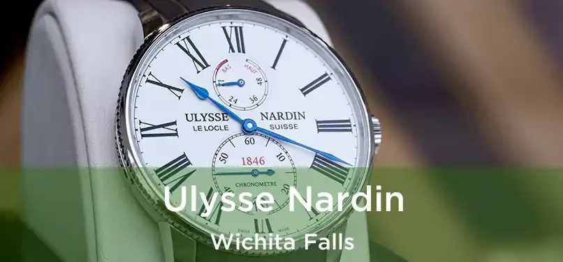 Ulysse Nardin Wichita Falls